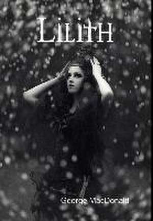 Lilith de George Macdonald