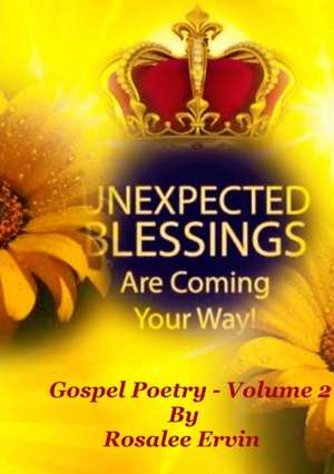 Gospel Poetry Volume 2 de Rosalee Ervin