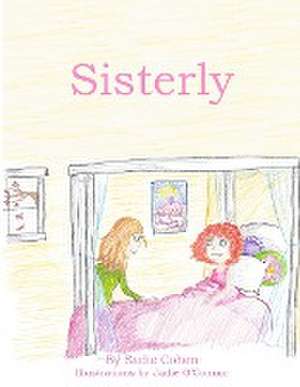 Sisterly de Sadie Cohen