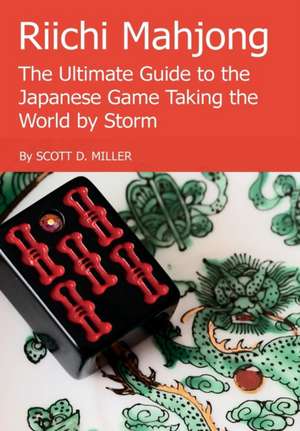 Riichi Mahjong de Scott D Miller