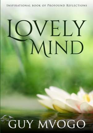 Lovely Mind de Guy Mvogo