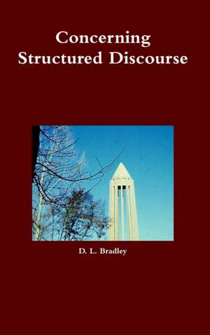 Concerning Structured Discourse de D. L. Bradley