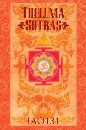 Thelema Sutras (Paperback) de Iao131