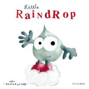 Little Raindrop de Verena Buzzi