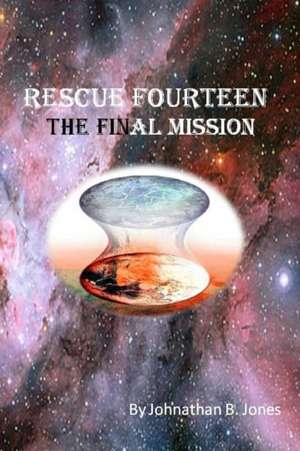 Rescue Fourteen de Johnathan Jones