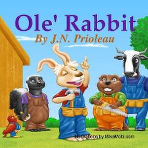 OLE' Rabbit de J. N. Prioleau