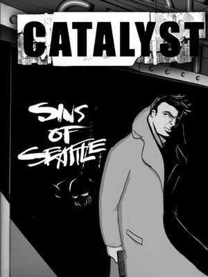 Sins of Seattle - A Catalyst RPG Campaign de Cherry Picked Games