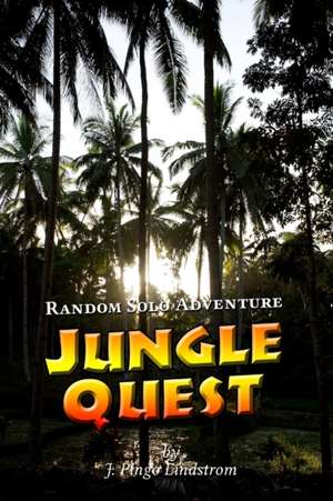 Random Solo Adventure: Jungle Quest de J. Pingo Lindstrom