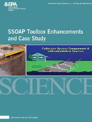 Ssoap Toolbox Enhancements and Case Study de U. S. Environmental Protection Agen Epa