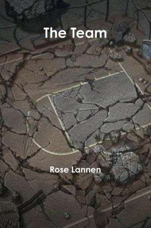 The Team de Rose Lannen