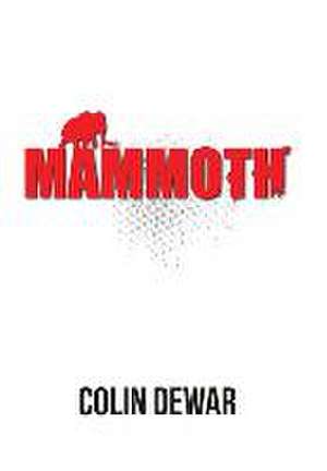 Mammoth de Colin Dewar