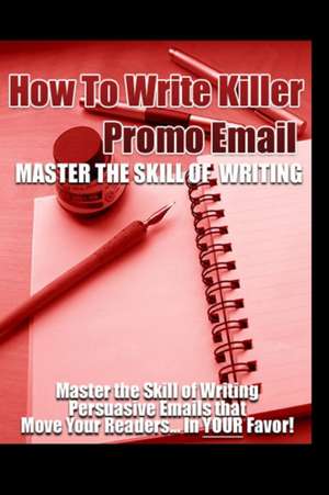How to Write Killer Promo Emails de New Thrive Learning Institute