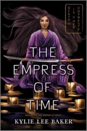 The Empress of Time de Kylie Lee Baker