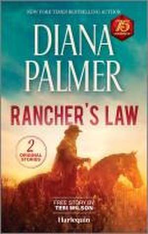 Rancher's Law de Diana Palmer