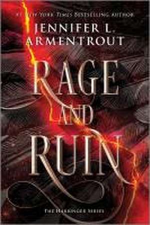 Rage and Ruin de Jennifer L. Armentrout