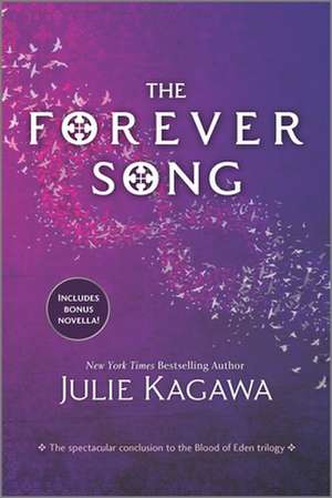 The Forever Song de Julie Kagawa