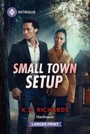 Small Town Setup de K D Richards