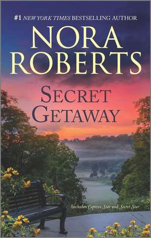 Secret Getaway de Nora Roberts