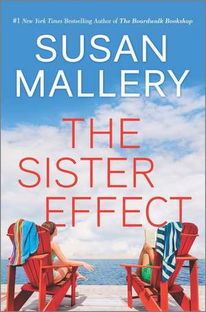 The Sister Effect de Susan Mallery