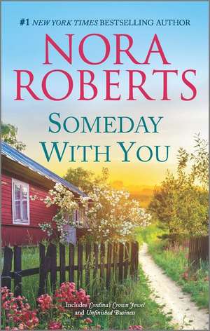 Someday with You de Nora Roberts