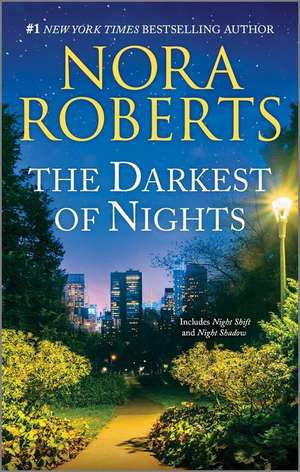 The Darkest of Nights de Nora Roberts