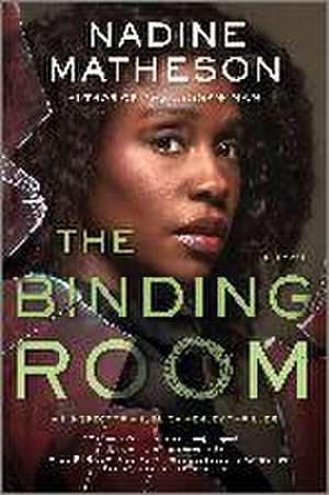 The Binding Room de Nadine Matheson