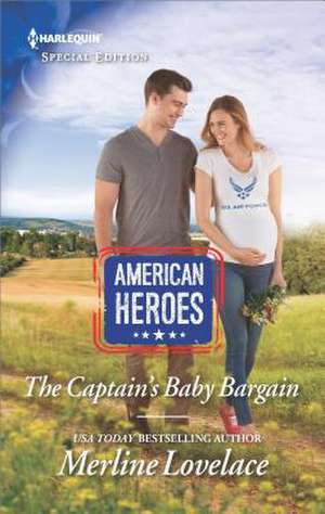 The Captain's Baby Bargain de Merline Lovelace