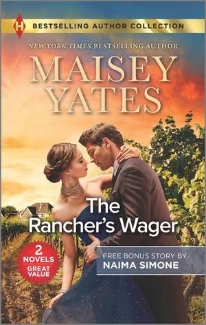 The Rancher's Wager & Ruthless Pride de Maisey Yates