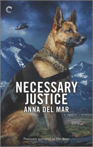 Necessary Justice de Anna Del Mar