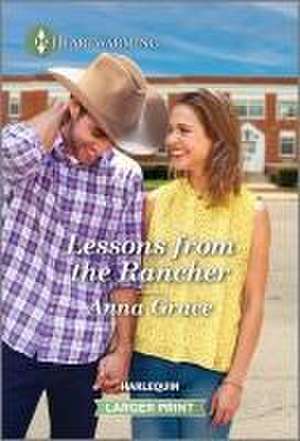 Lessons from the Rancher de Anna Grace