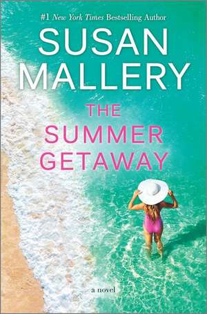 The Summer Getaway de Susan Mallery