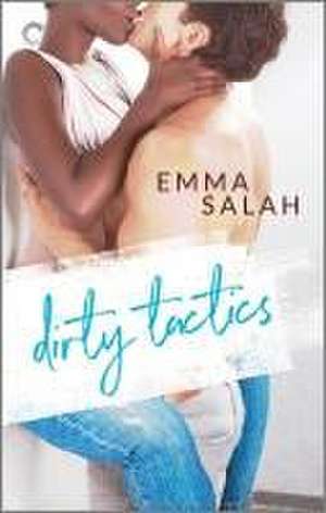 Dirty Tactics de Emma Salah