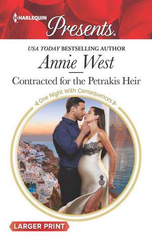 Contracted for the Petrakis Heir de Annie West