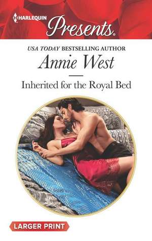 Inherited for the Royal Bed de Annie West