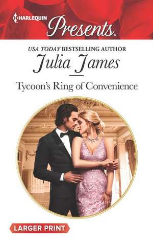 Tycoon's Ring of Convenience de Julia James