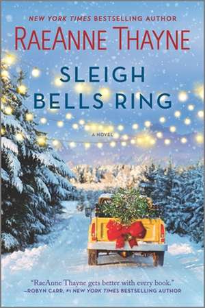 Sleigh Bells Ring de RaeAnne Thayne