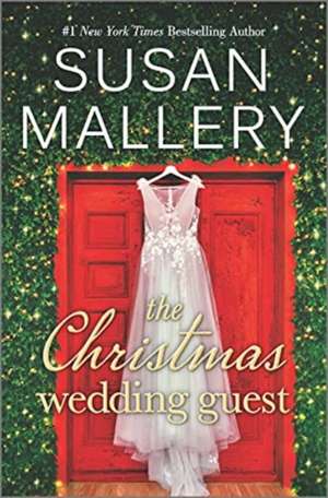 CHRISTMAS WEDDING GUEST de SUSAN MALLERY