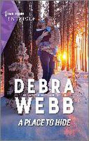 A Place to Hide de Debra Webb