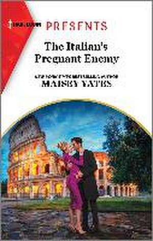 The Italian's Pregnant Enemy de Maisey Yates