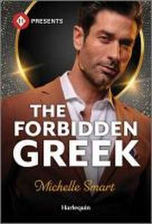 The Forbidden Greek de Michelle Smart