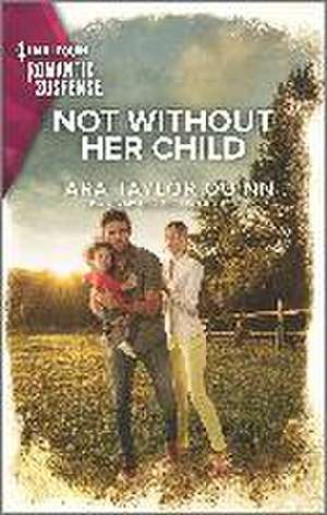 Not Without Her Child de Tara Taylor Quinn