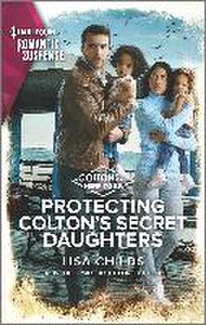 Protecting Colton's Secret Daughters de Lisa Childs