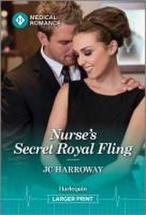 Nurse's Secret Royal Fling de Jc Harroway