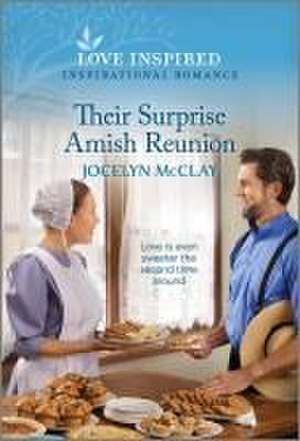 Their Surprise Amish Reunion de Jocelyn McClay