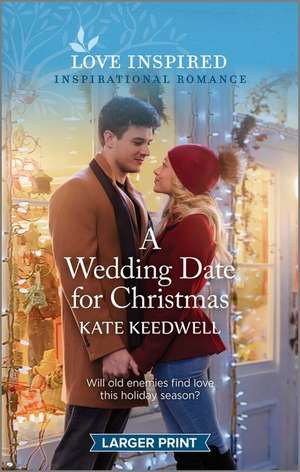 A Wedding Date for Christmas de Kate Keedwell