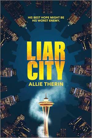 Liar City de Allie Therin