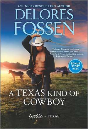 A Texas Kind of Cowboy de Delores Fossen