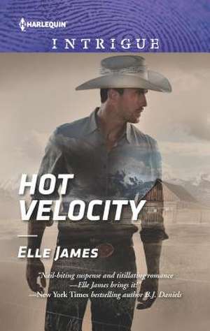 Hot Velocity de Elle James