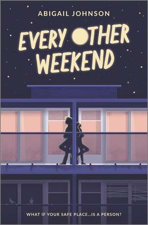 Every Other Weekend de Abigail Johnson