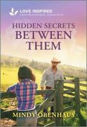 Hidden Secrets Between Them de Mindy Obenhaus